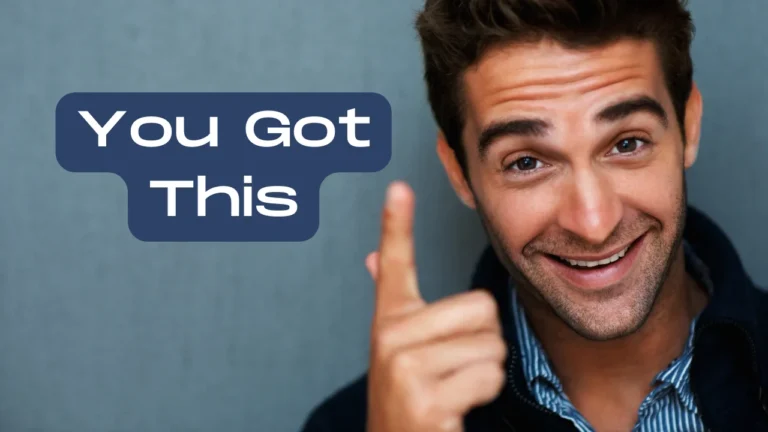 You Got This